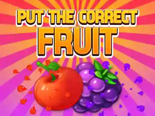 Put The Correct Fruit – kostenloses Online-Spiel