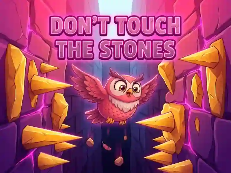 Don't Touch The Stones – kostenloses Online-Spiel