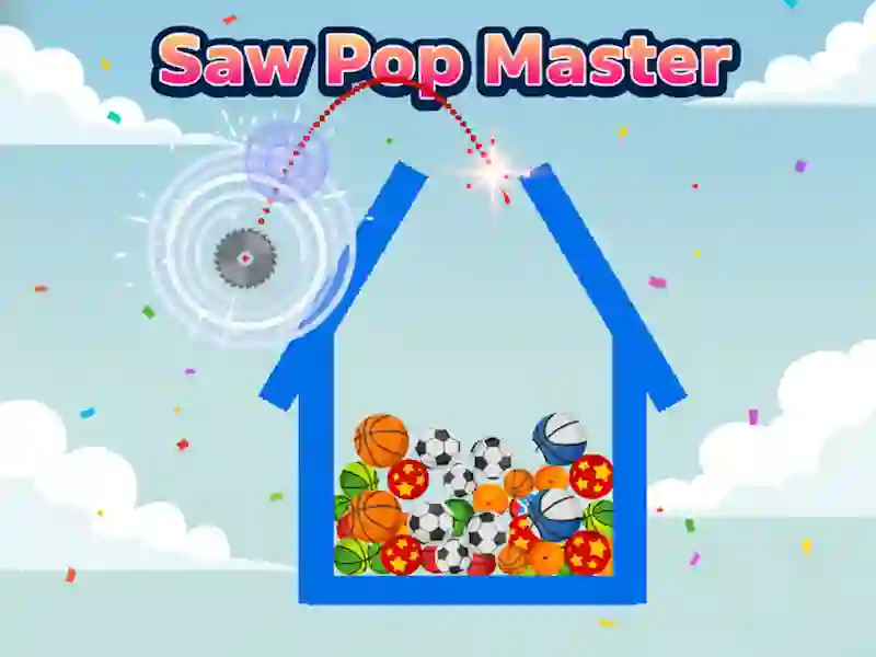 Saw Pop Master – kostenloses Online-Spiel