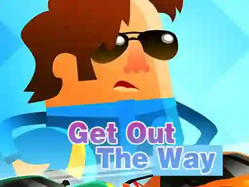 Get Out of The Way – kostenloses Online-Spiel