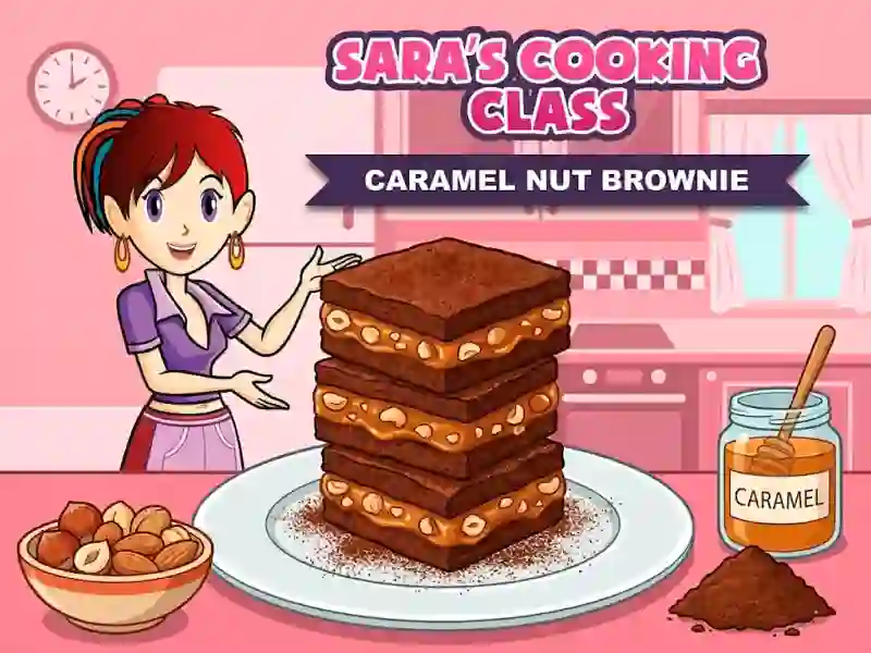 Sara`s Cooking Class Caramel Nut Brownie – kostenloses Online-Spiel