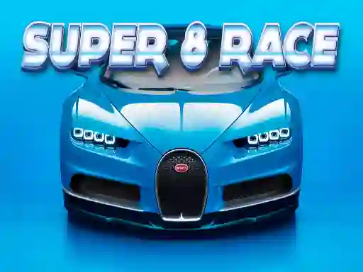 Super Race 8 – kostenloses Online-Spiel