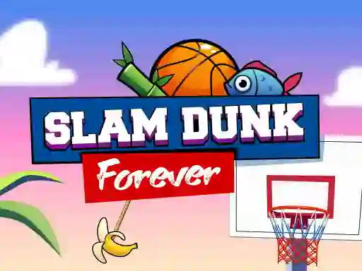 Slam Dunk Forever – kostenloses Online-Spiel