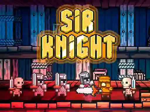 Sir Knight – kostenloses Online-Spiel
