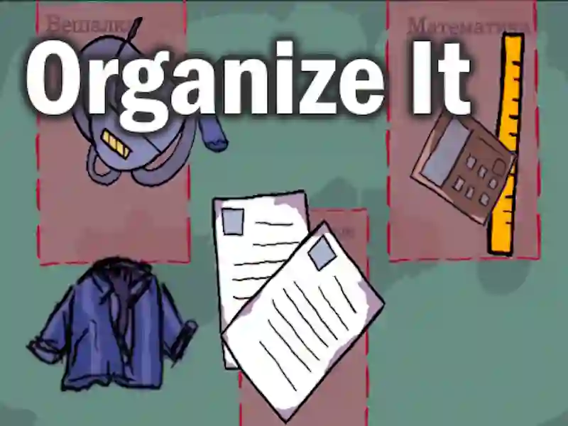 Organize It – kostenloses Online-Spiel