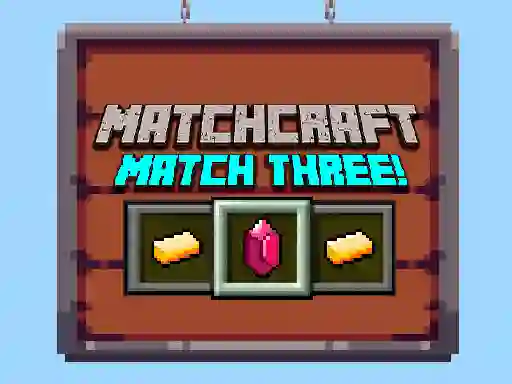 Matchcraft Match Three – kostenloses Online-Spiel