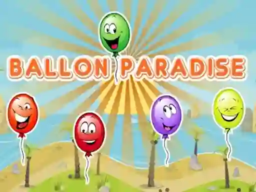 Ballon Paradise – kostenloses Online-Spiel