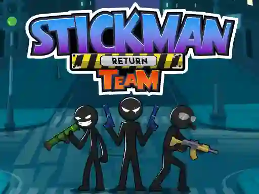 Stickman Team Return – kostenloses Online-Spiel