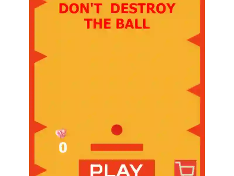 Don't Destroy The Ball – kostenloses Online-Spiel