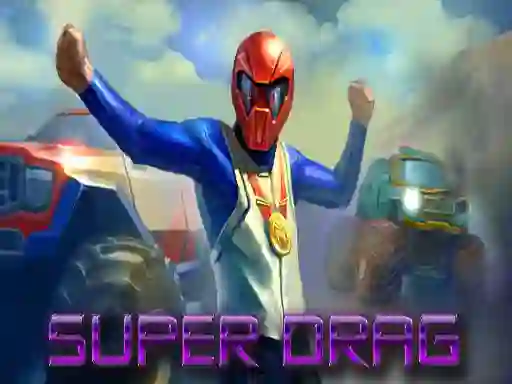 Super Drag – kostenloses Online-Spiel