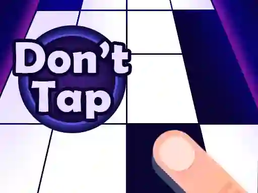 Don't Tap – kostenloses Online-Spiel
