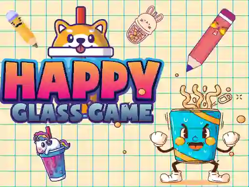 Happy Glass Game – kostenloses Online-Spiel