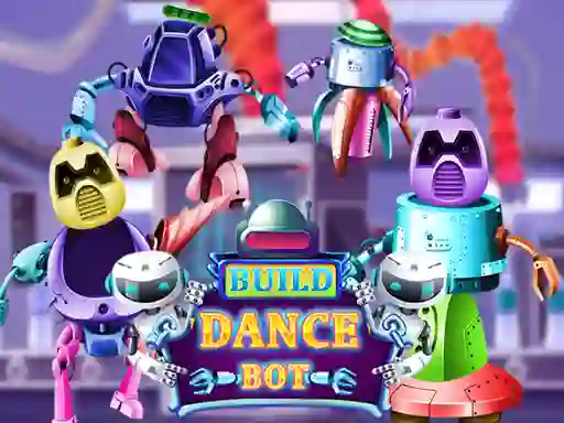 Build Dance Bot – kostenloses Online-Spiel