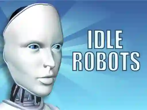 Idle Robots – kostenloses Online-Spiel