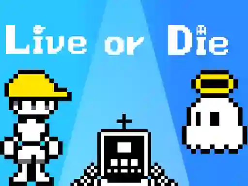Live or Die – kostenloses Online-Spiel