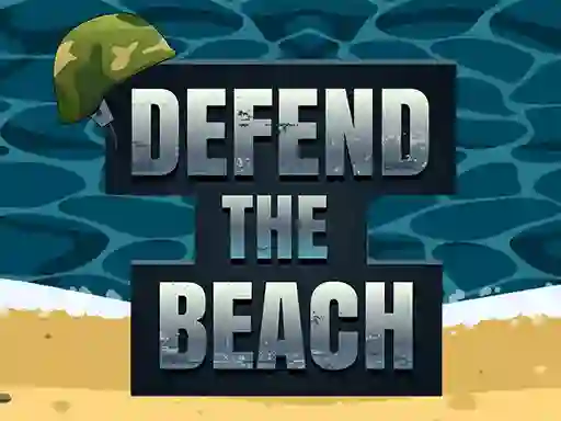 Defend The Beach – kostenloses Online-Spiel
