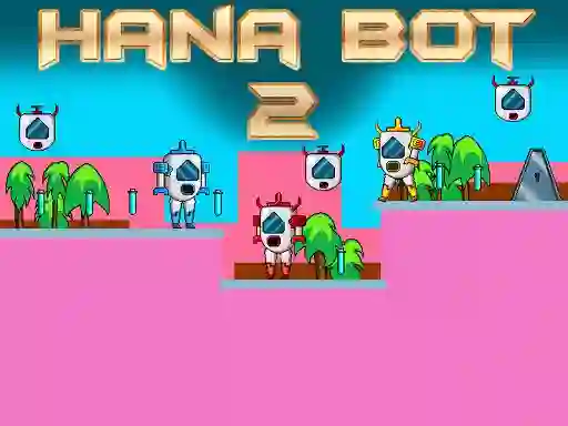 Hana Bot 2 – kostenloses Online-Spiel