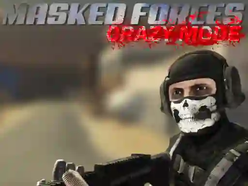 Masked Forces Crazy Mode – kostenloses Online-Spiel