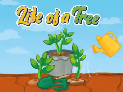 Life of a Tree – kostenloses Online-Spiel