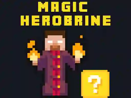 Magic Herobrine – kostenloses Online-Spiel