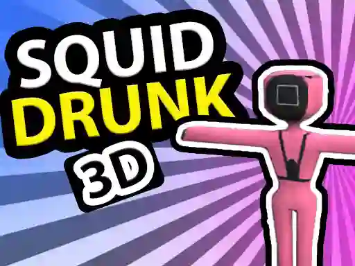 Squid Drunk 3D – kostenloses Online-Spiel