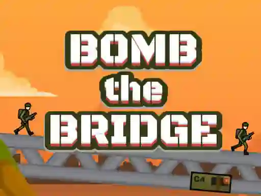 Bomb The Bridge – kostenloses Online-Spiel