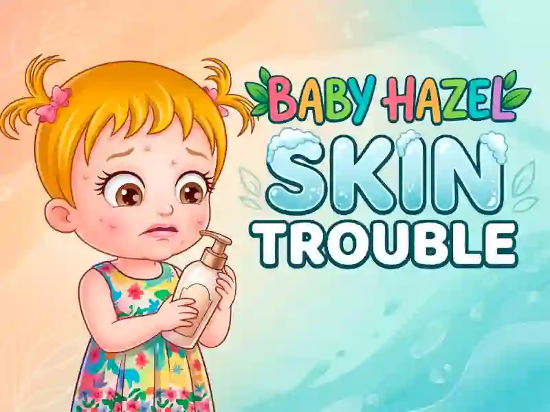 Baby Hazel Skin Trouble – kostenloses Online-Spiel