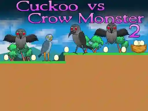 Cuckoo vs Crow Monster 2 – kostenloses Online-Spiel