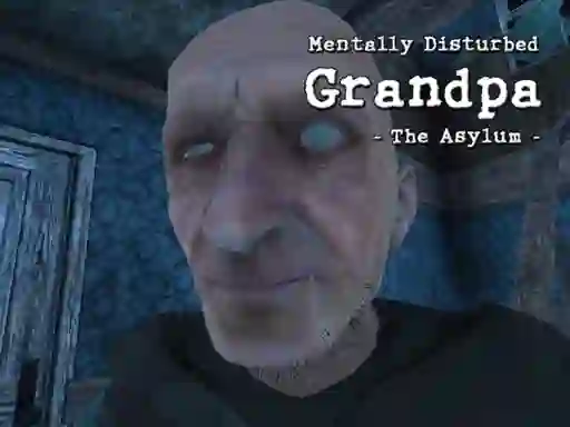 Mentally Disturbed Grandpa The Asylum – kostenloses Online-Spiel