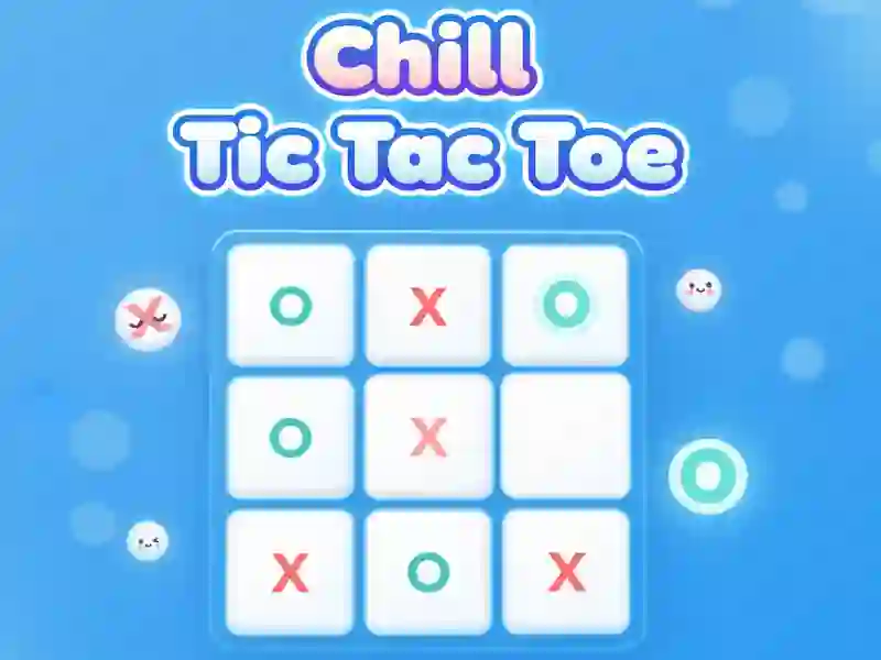 Chill Tic Tac Toe – kostenloses Online-Spiel