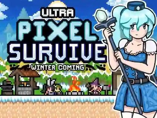 Ultra Pixel Survive Winter Coming – kostenloses Online-Spiel