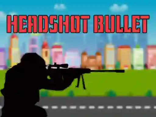 Head shot bullet – kostenloses Online-Spiel