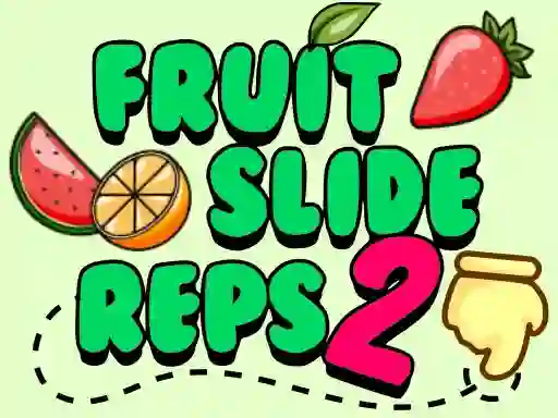 Fruit Slide Reps 2 – kostenloses Online-Spiel