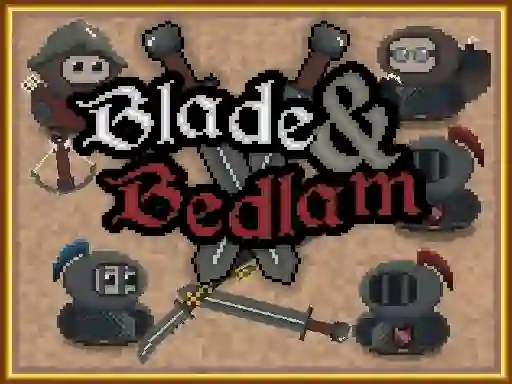 Blade & Bedlam – kostenloses Online-Spiel