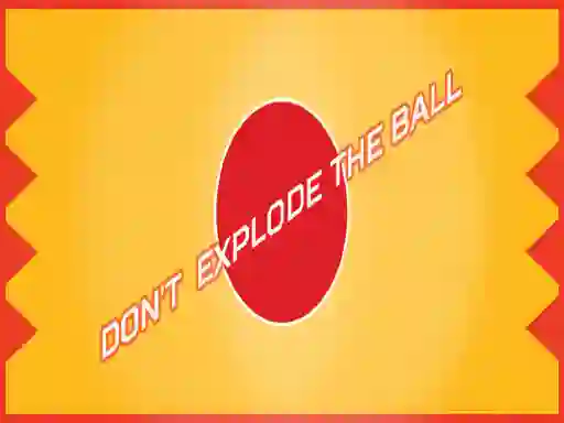 Don't Explode The Ball – kostenloses Online-Spiel