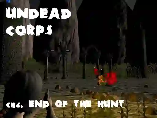 Undead Corps CH4. End of the Hunt – kostenloses Online-Spiel