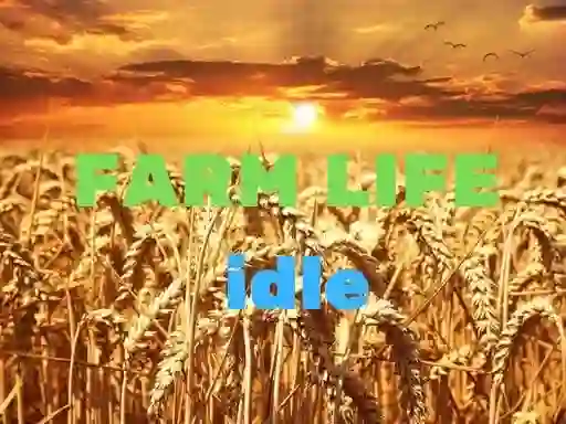Farm Life idle – kostenloses Online-Spiel