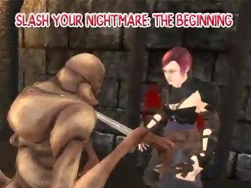 Slash Your Nightmare: The Beginning – kostenloses Online-Spiel