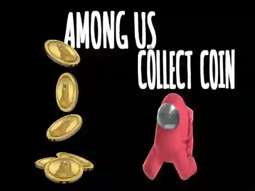 Among Us Collect Coin – kostenloses Online-Spiel