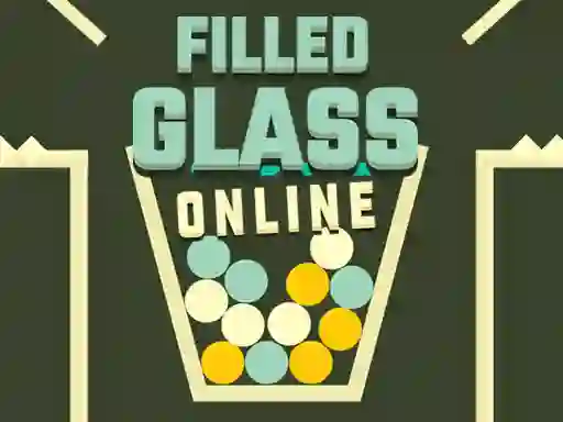 Filled Glass Online – kostenloses Online-Spiel