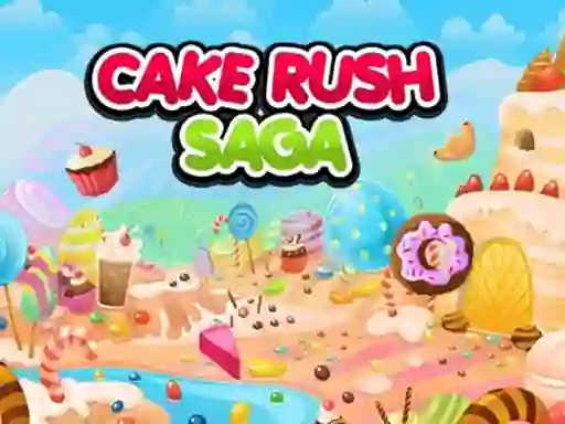 Cake Rush Saga – kostenloses Online-Spiel