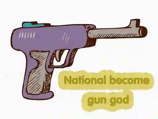 National become gun god – kostenloses Online-Spiel