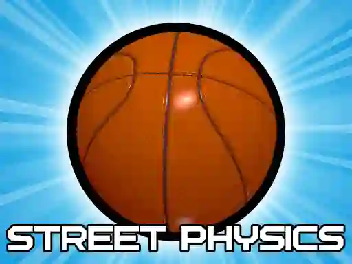 Street Physics – kostenloses Online-Spiel