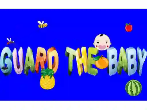 Guard The Baby – kostenloses Online-Spiel