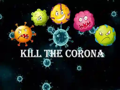 Kill The Corona – kostenloses Online-Spiel