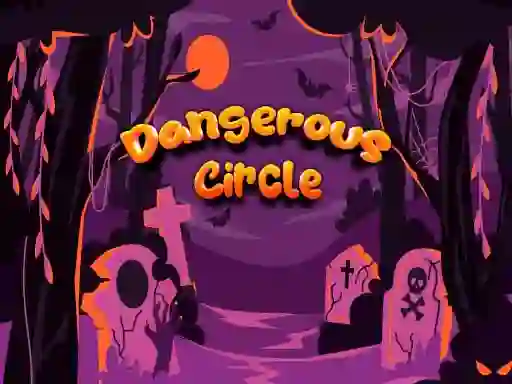 Dangerous Circle – kostenloses Online-Spiel