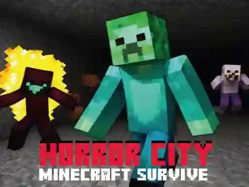 Horror City Minecraft Survive – kostenloses Online-Spiel