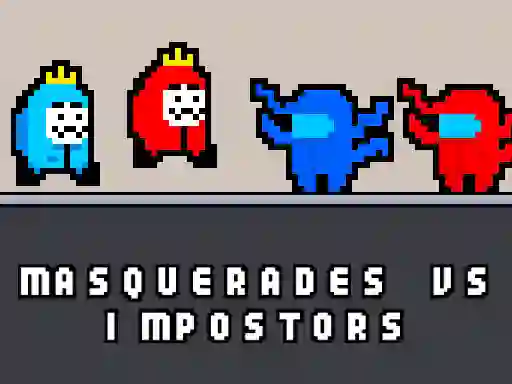 Masquerades vs impostors – kostenloses Online-Spiel