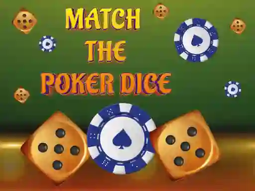 Match The Porker Dice – kostenloses Online-Spiel