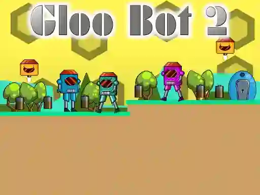 Gloo Bot 2 – kostenloses Online-Spiel